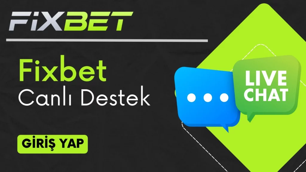 Fixbet Canlı Destek